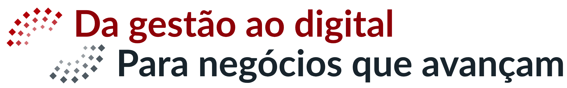 Da gestão ao digital — para negócios que avançam